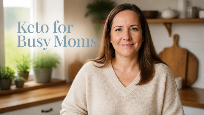 Keto Diet for Beginners: 5 Easy Steps to Start Keto as a Busy Mom (Without Losing Your Mind)