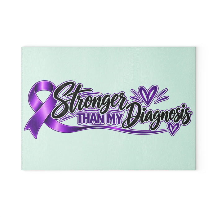 Glass Cutting Board — "Stronger Than My Diagnosis" Purple Ribbon Awareness
